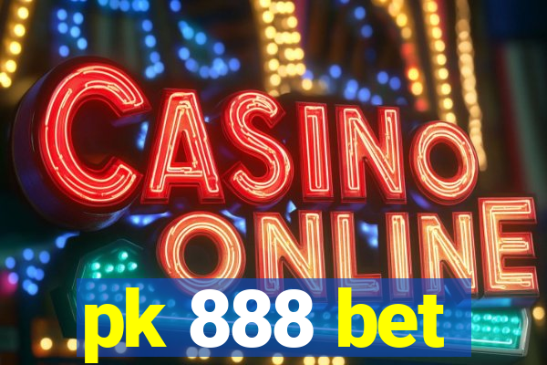 pk 888 bet